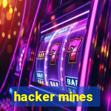 hacker mines